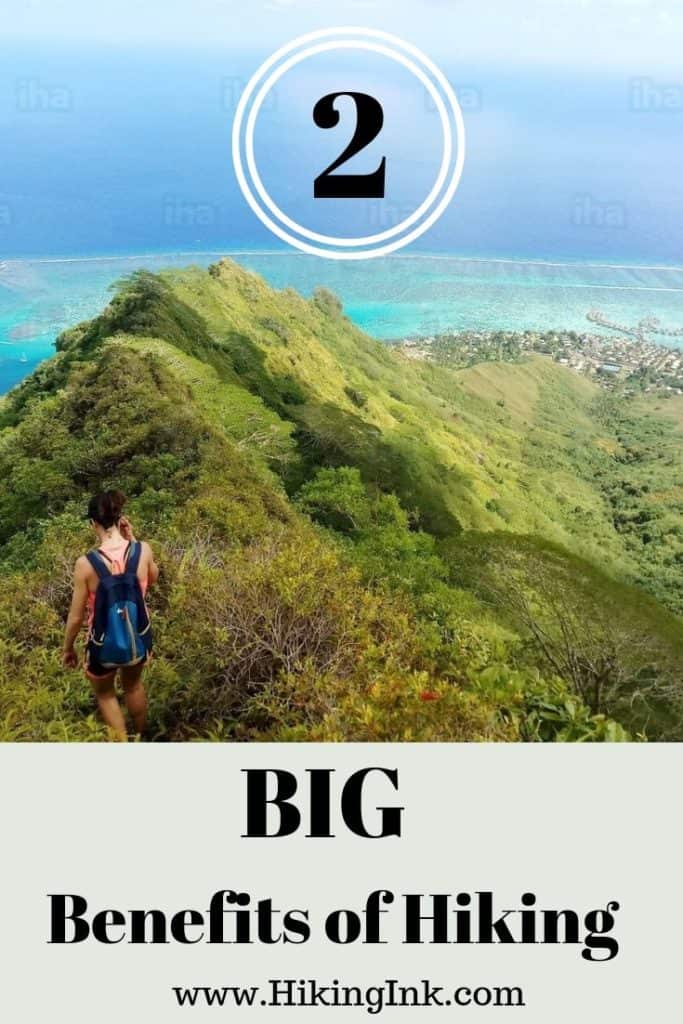 What are the Physical and Mental Benefits of Hiking? HikingInk